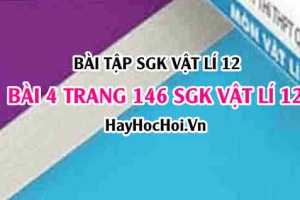 Bài 4 trang 146 SGK Vật Lý 12: Tia X (Tia Rơnghen)